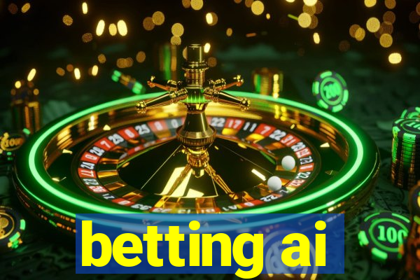 betting ai