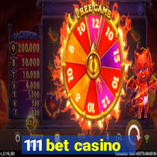 111 bet casino