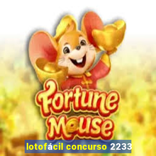 lotofácil concurso 2233