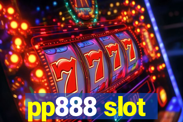 pp888 slot