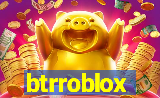 btrroblox