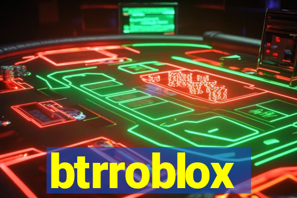 btrroblox