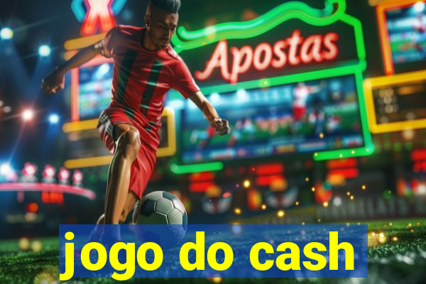 jogo do cash