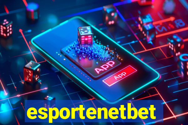 esportenetbet