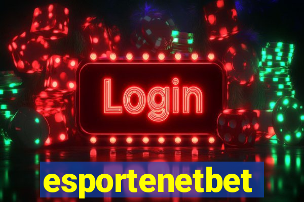 esportenetbet