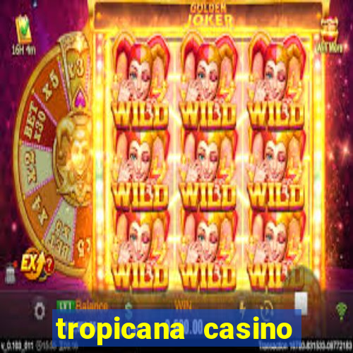 tropicana casino las vegas