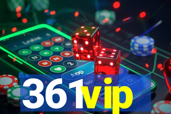 361vip