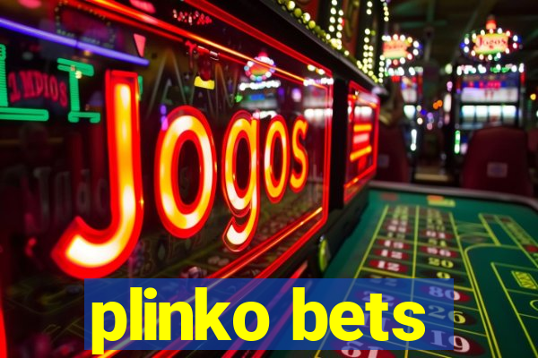 plinko bets