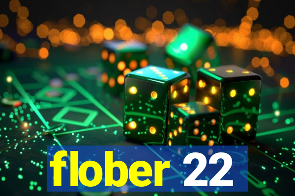 flober 22