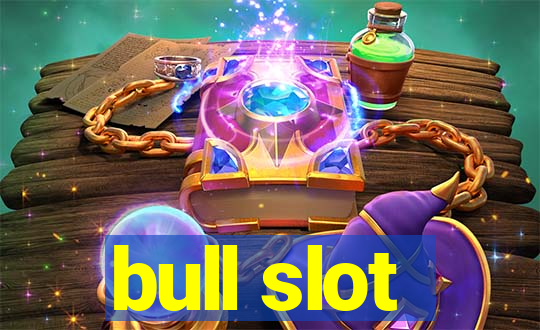 bull slot