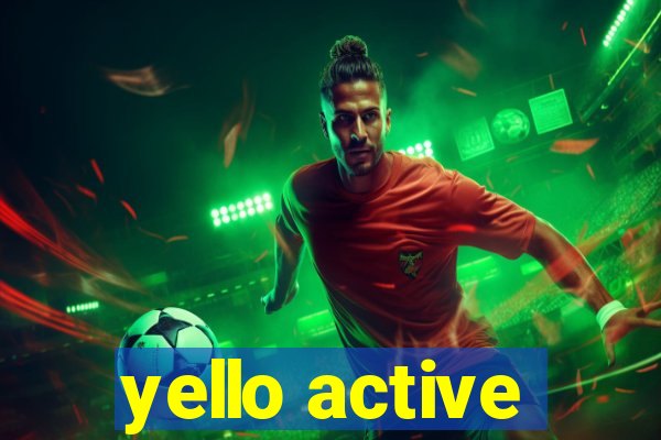 yello active