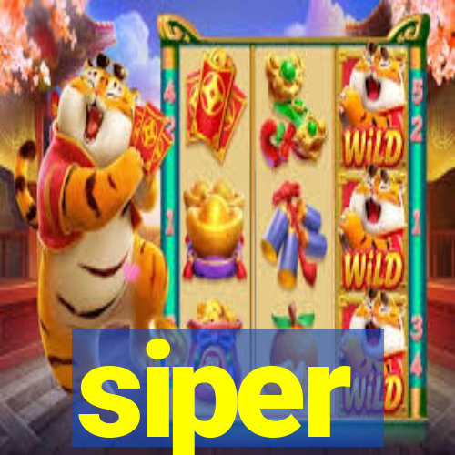 siper