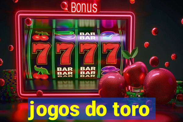 jogos do toro