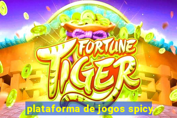 plataforma de jogos spicy