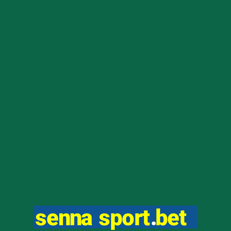 senna sport.bet