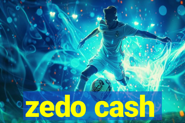 zedo cash