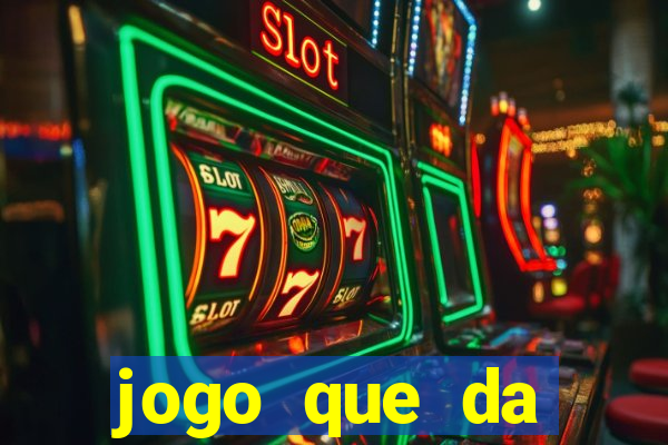 jogo que da dinheiro de verdade tigre