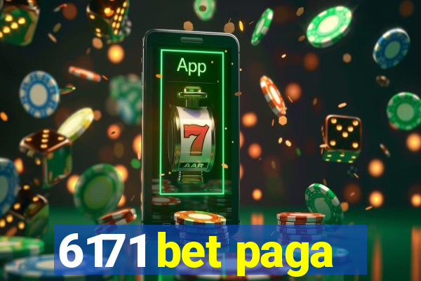 6171 bet paga