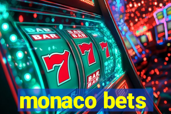 monaco bets