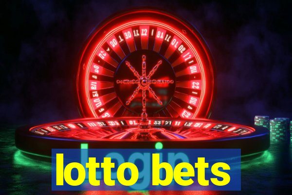 lotto bets