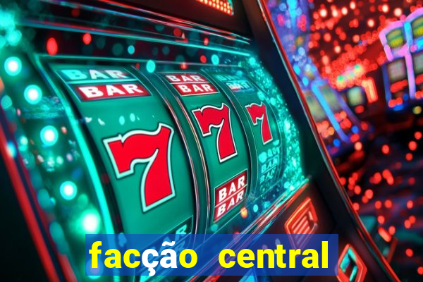 facção central roleta macabra