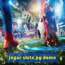 jogar slots pg demo