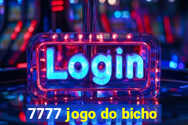 7777 jogo do bicho