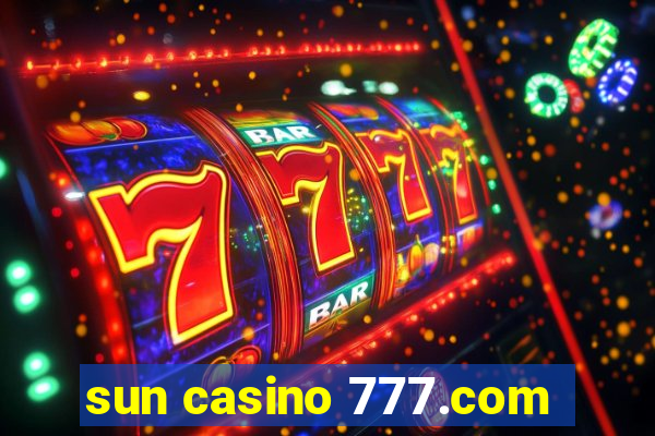 sun casino 777.com