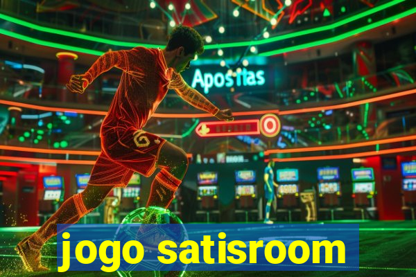 jogo satisroom