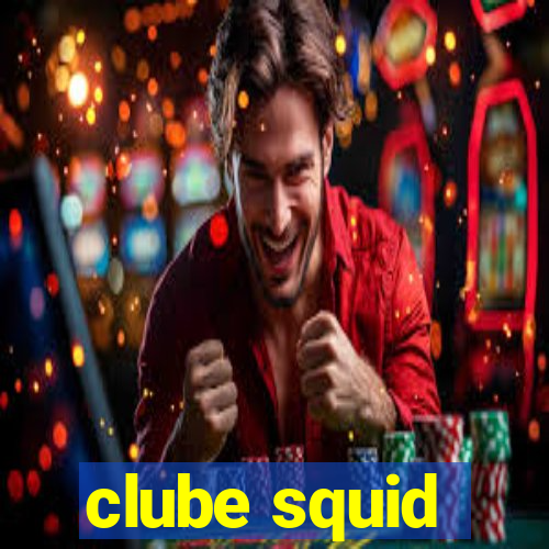 clube squid