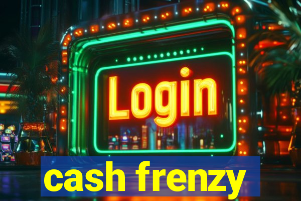 cash frenzy