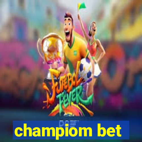 champiom bet