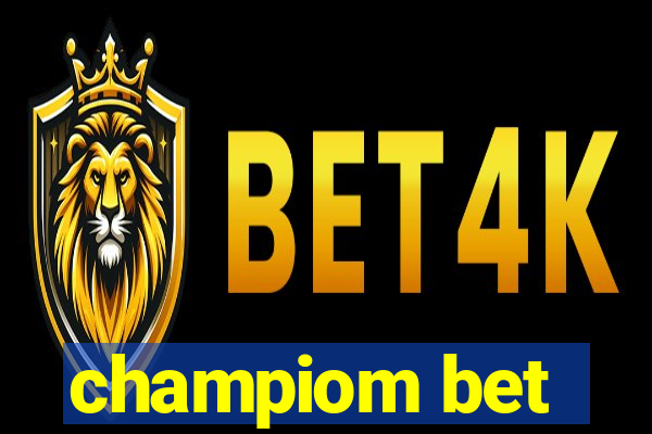 champiom bet