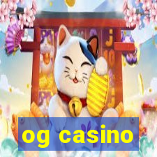 og casino