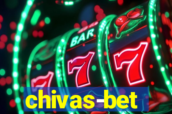 chivas-bet