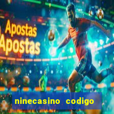 ninecasino codigo de bonus