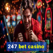 247 bet casino