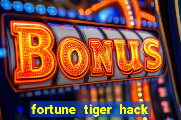 fortune tiger hack apk dinheiro infinito