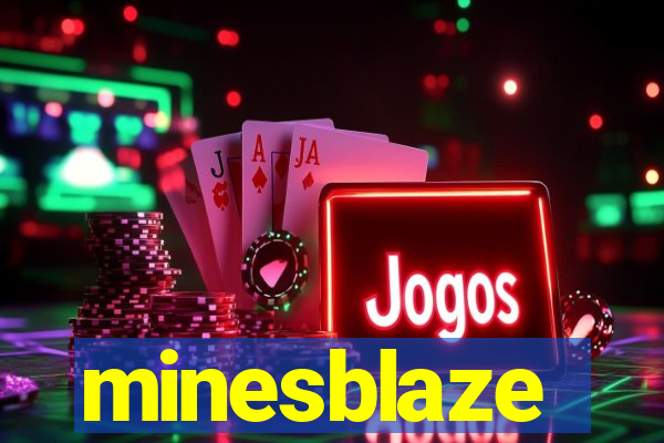 minesblaze