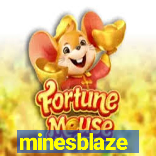 minesblaze