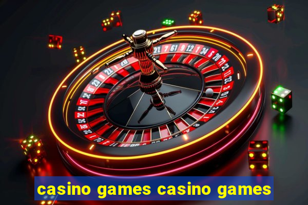 casino games casino games