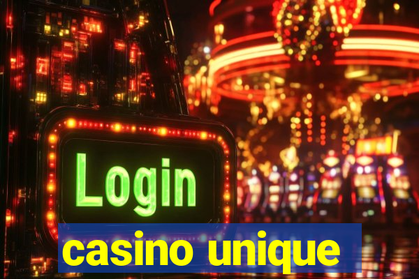 casino unique