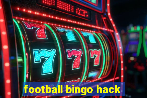 football bingo hack