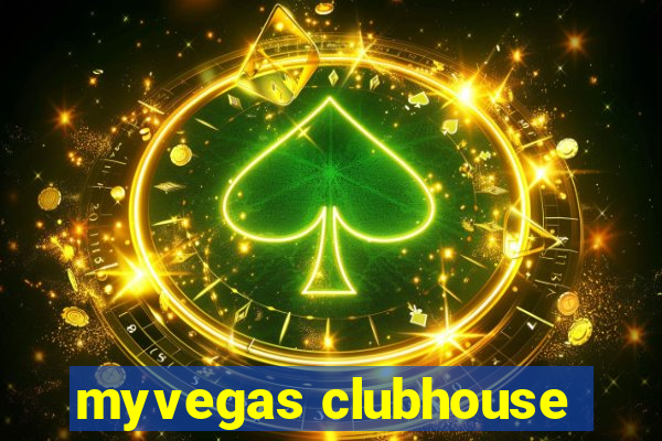 myvegas clubhouse