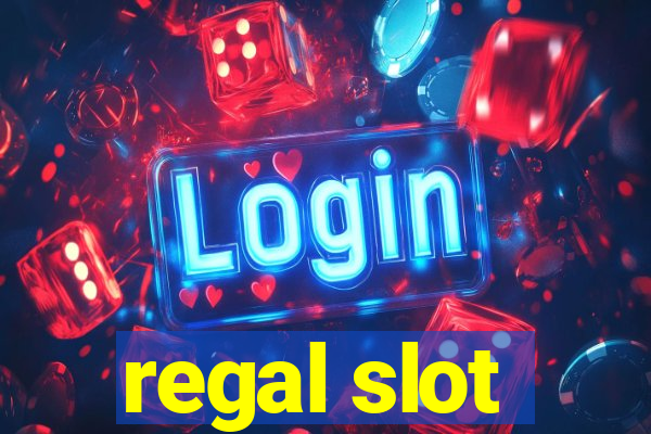 regal slot