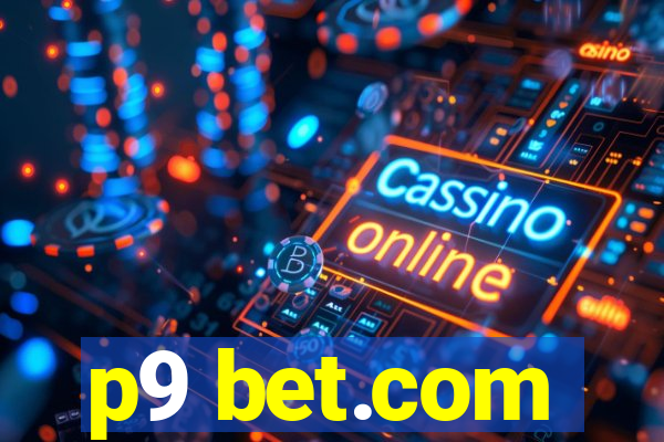 p9 bet.com