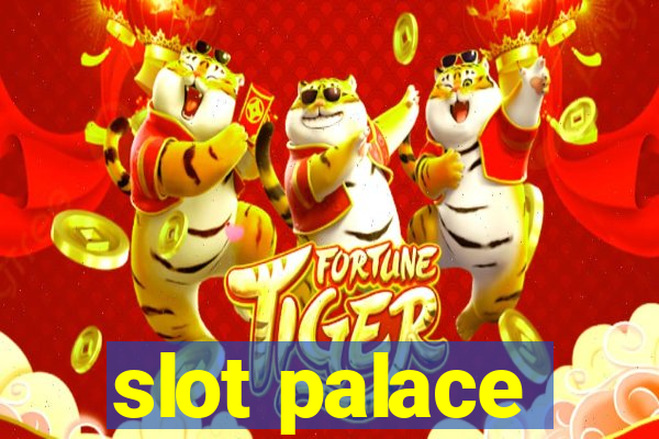 slot palace