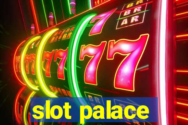 slot palace