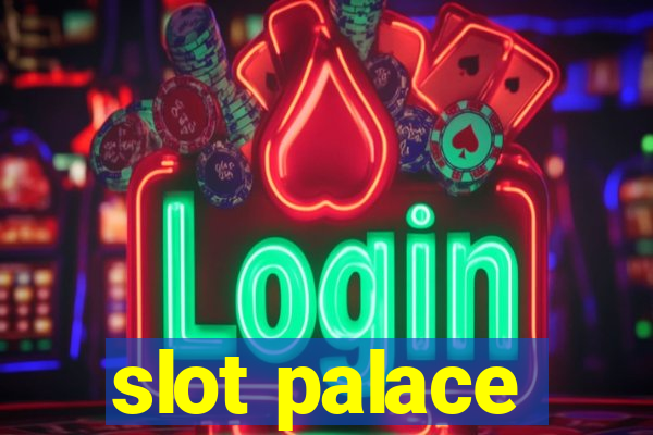 slot palace