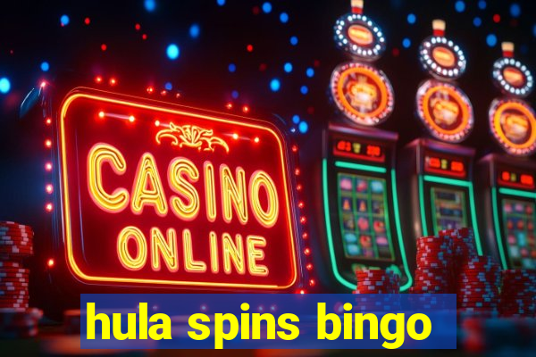 hula spins bingo